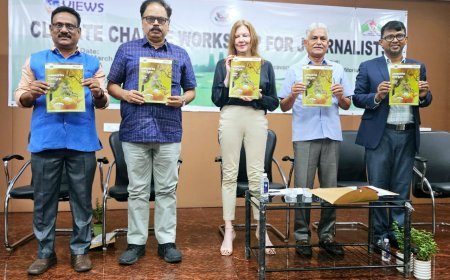 CLIMATE CHANGE WORKSHOP FOR JOURNALISTS AT HYDERABAD