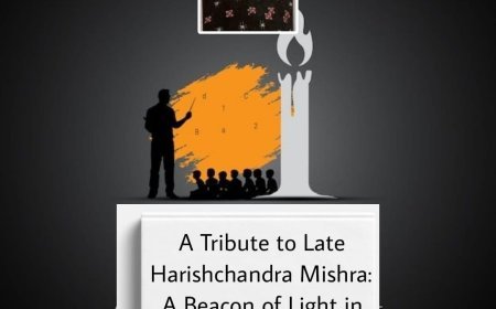 A Tribute To Late Harishchandra Mishra: A Beacon Of Light In The Teaching Fraternity