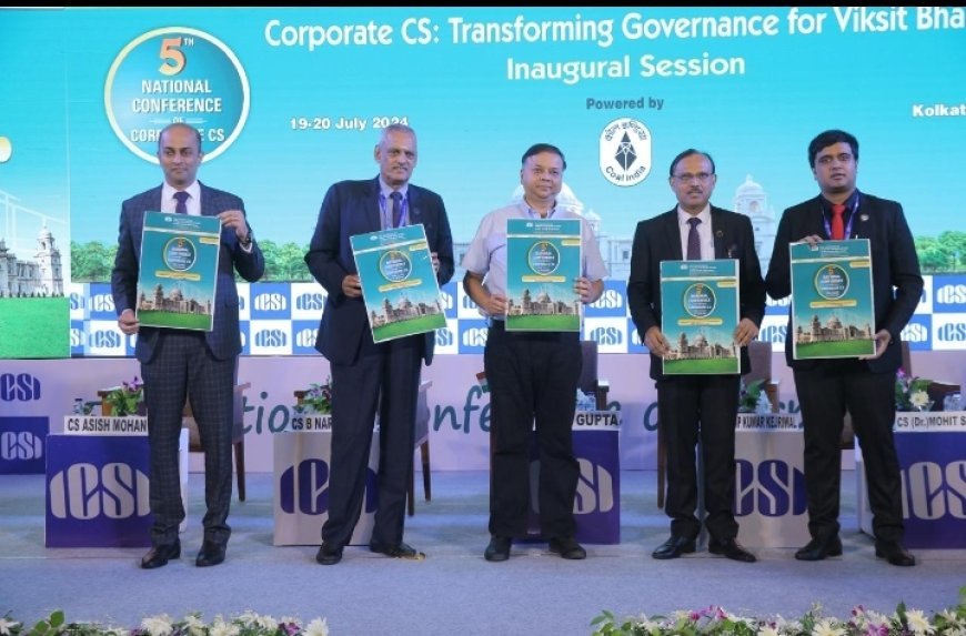 ICSI HOLDS 5TH NATIONAL CONFERENCE OF CORPORATE CS IN KOLKATA