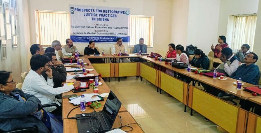 Prospects for Restorative Justice Practices in Odisha discussed at seminar held by SNEH