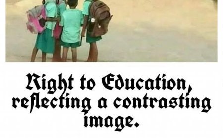 *Right to Education: A Contrasting Reality*