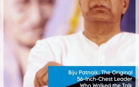Biju Patnaik: The Original 56-Inch-Chest Leader Who Walked the Talk