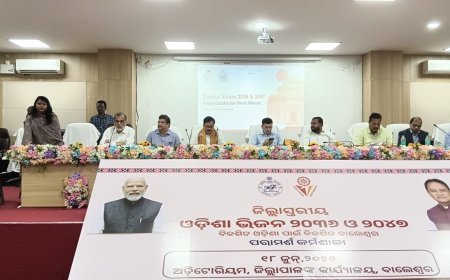 बालेश्वर में आयोजित हुआ ओडिशा विजन 2036 और 2047 पर जिला स्तरीय परामर्श कार्यशाला