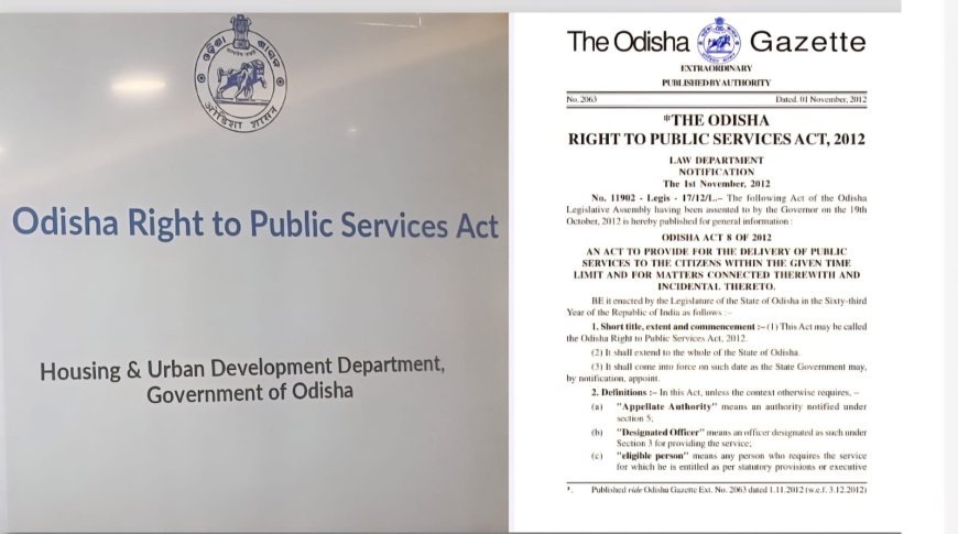 RTPS Act to transform citizen services in urban Odisha