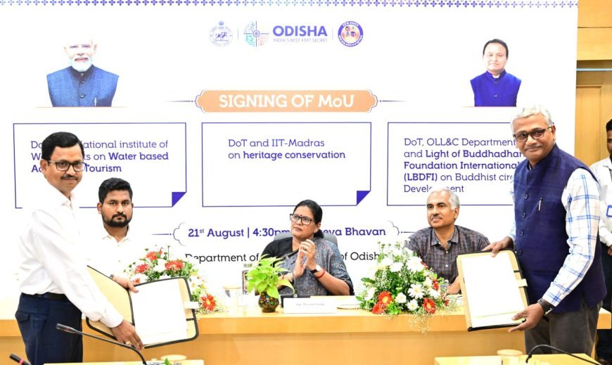 Odisha Tourism inks three strategic MoUs to boost heritage, adventure and Buddhist Tourism