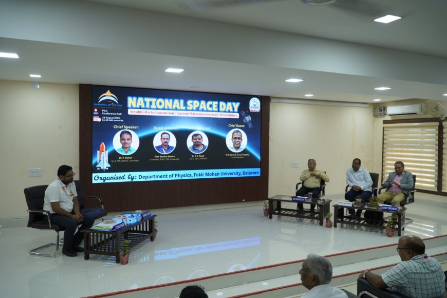 Fakir Mohan University Observes National Space Day with Academic Rigor