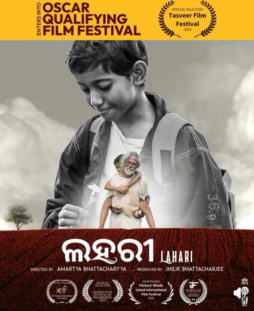 Odia Film 'Lahari' Sets Sail for Oscar-Qualifying Festival in Seattle