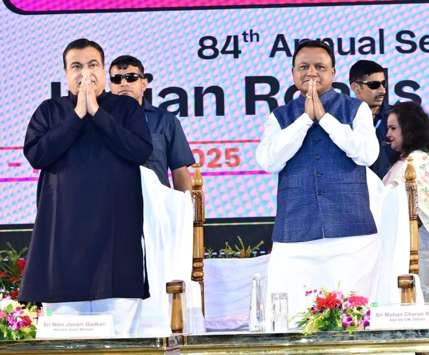 84th Indian Road Congress inaugurated; Rs 1,000 crore announced for Odisha from Central Road Infrastructure Fund
