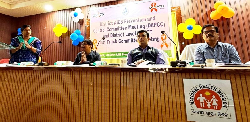 District-Level Meeting on AIDS Prevention and Control Held in Balasore