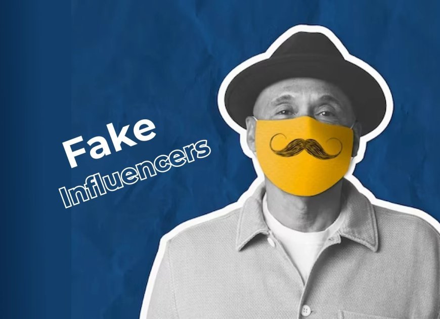 Bogus Influencers