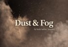 Dust & Fog