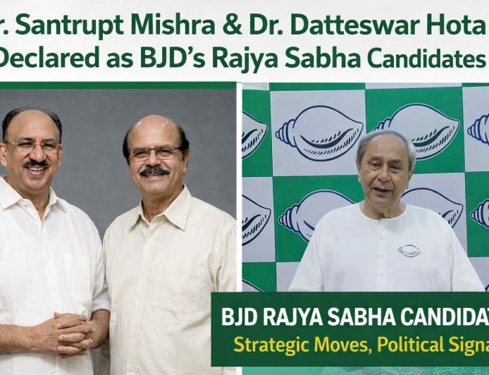 BJD’s Rajya Sabha Candidates: Strategy, Signals, and the Road Ahead